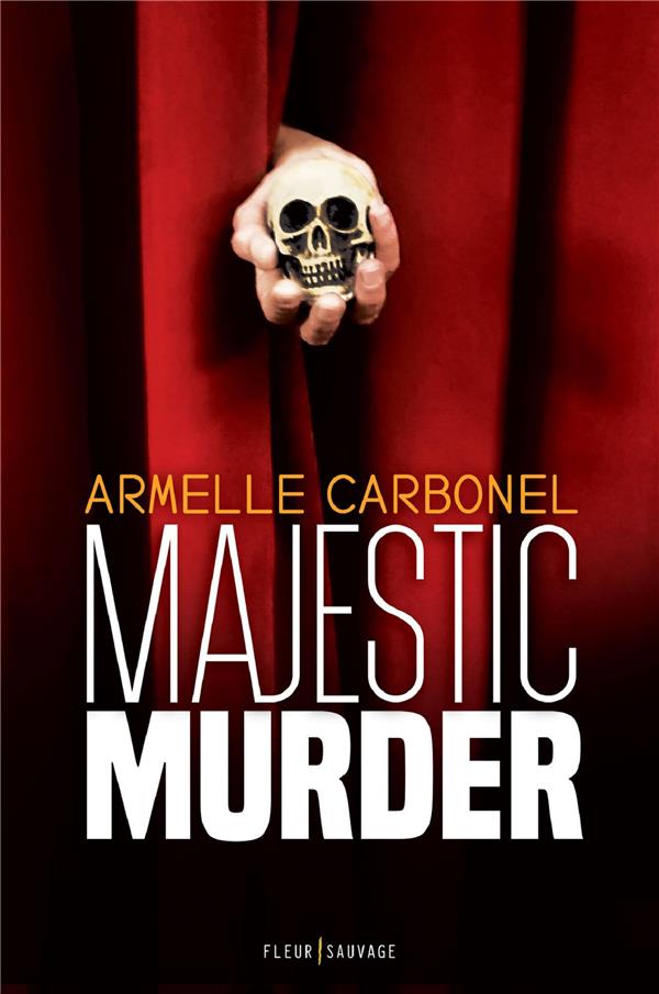 Carbonel Armelle - MAJESTIC MURDER Carbonel Armelle - MAJESTIC MURDER